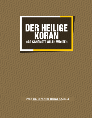 DER HEILIGE KORAN